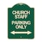 Signmission Church Staff Parking W/ Bidirectional Arrow Heavy-Gauge Aluminum Sign, 24" x 18", G-1824-24260 A-DES-G-1824-24260 - alternate 1